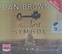 The Lost Symbol written by Dan Brown performed by Paul Michael on Audio CD (Unabridged)